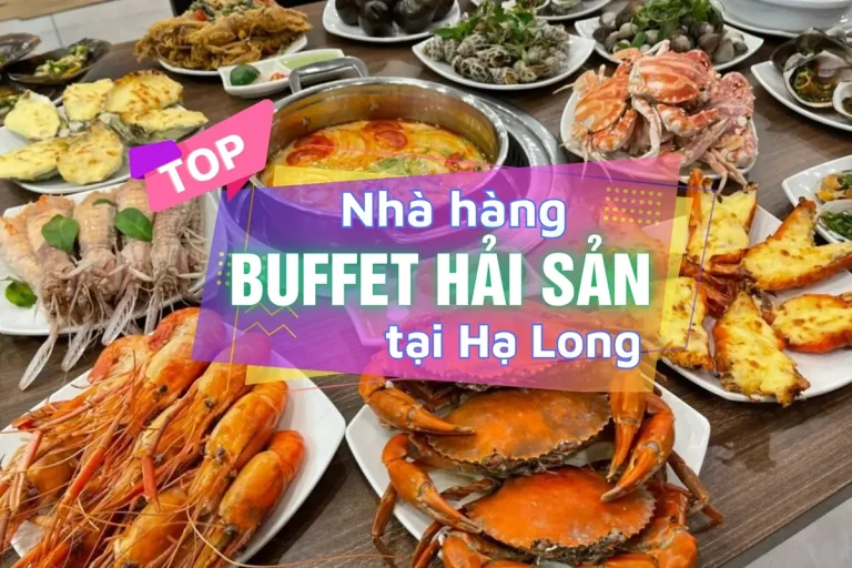 Buffet Hải sản Hạ Long Quảng Ninh