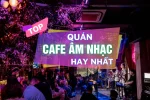 top cafe nhạc Hạ Long Quảng Ninh
